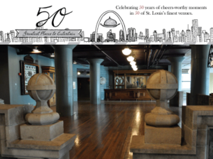 An elegant, spacious venue with hardwood floors and stone sculptures. The upper text highlights "50 Greatest Places to Entertain" in St. Louis, celebrating 50 years of memorable moments. A city skyline sketch accompanies the text.