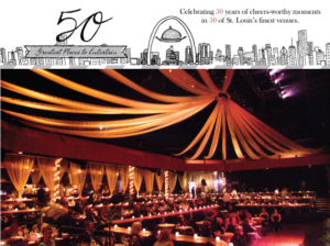 A dimly lit venue with elegant draped fabric on the ceiling, filled with people seated at tables. The image celebrates 50 years of St. Louis's top entertainment venues, featuring the text "50 Greatest Places to Entertain" and a cityscape illustration.