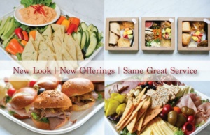 A promotional image showcases a variety of food items, including vegetable platters, sandwiches in a box, mini sliders, and cheese platters with pickles and olives. A banner reads "New Look | New Offerings | Same Great Service.