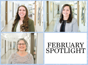 A collage of three women in a hallway, each smiling at the camera. The top row shows two women; the bottom left shows one woman. The bottom right corner displays the text "February Spotlight" in bold.