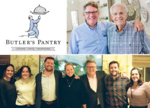 A logo for Butler's Pantry on the left, depicting a butler holding a tray. On the right, two men pose together smiling. Below, a group of seven people, three men and four women, stand closely smiling in a warmly lit room.