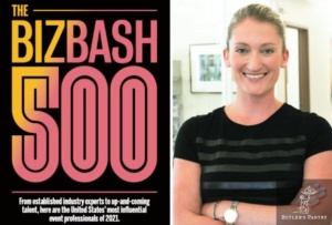 Split image: Left side shows "The BizBash 500" in vibrant colors with text about influential event professionals. Right side features a smiling person with arms crossed, wearing a black top, standing in an office with the Butler's Pantry logo.