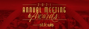 Red banner with the text "2021 Annual Meeting & Awards" in gold letters. Below, it says "explore st. louis" in white. The background features the cityscape of St. Louis.